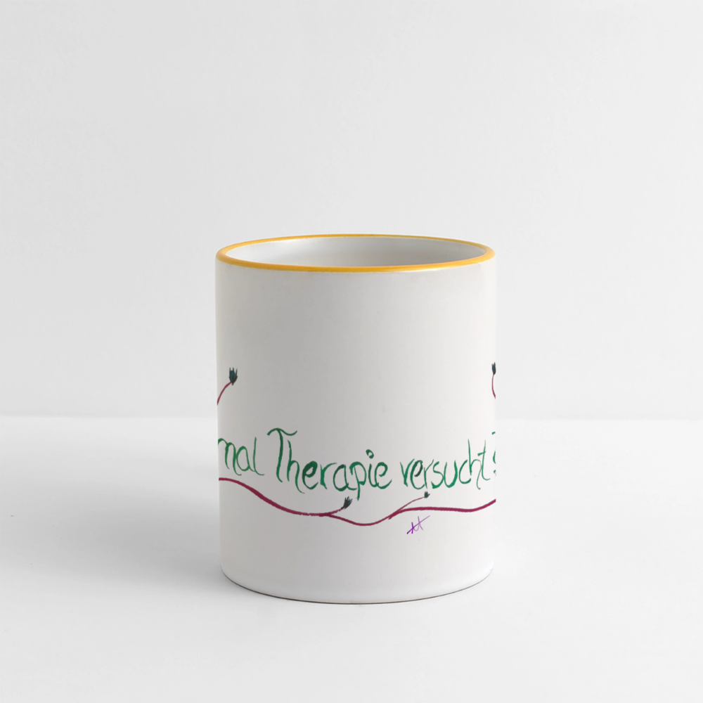 Tasse Schimpfwort - mal Therapie versucht?! - Weiß/Gelb